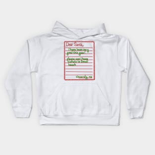 Letter to santa (bondi beach tickets) Kids Hoodie